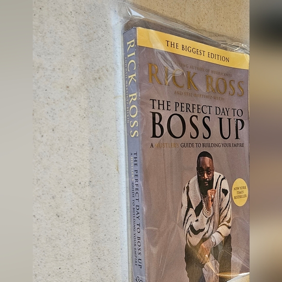 Perfect Day to Boss Up : A Hustler's Guide to Building Your Empire by Rick Ross - Picture 6 of 6